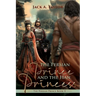The Persian Prince and the Han Princess