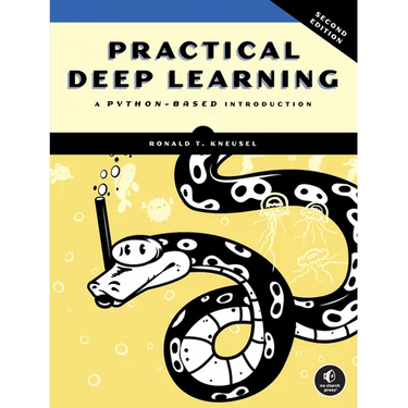 Practical Deep Learning, 2nd Edition: A Python-Based Introduction