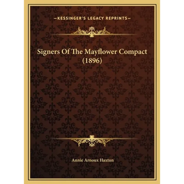 Signers Of The Mayflower Compact (1896)
