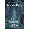 The Parade Of Souls