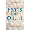 Pearls of the Orient: Collected Pieces
