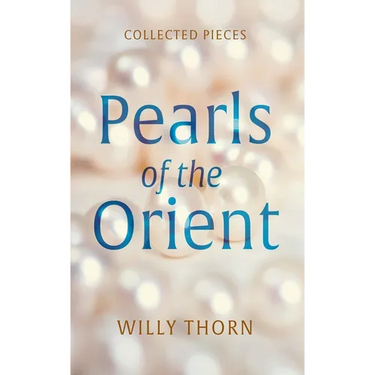 Pearls of the Orient: Collected Pieces