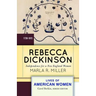 Rebecca Dickinson: Independence for a New England Woman