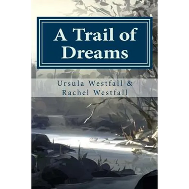 A Trail of Dreams: A Sasquatch Tale