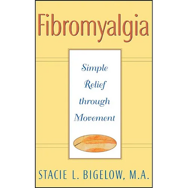 Fibromyalgia: Simple Relief Through Movement