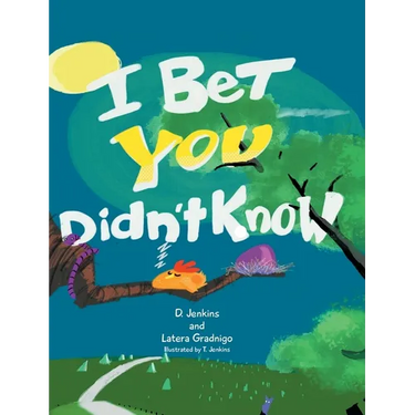 I Bet You Didn't Know
