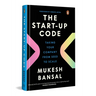 The Start-Up Code: Taking Your Company from Seed to Scale
