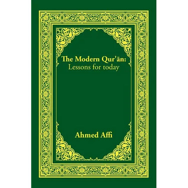 The Modern Qur'an: Lessons for today