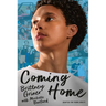 Coming Home (Adapted for Young Adults)
