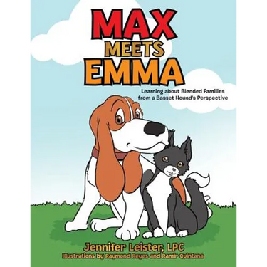 Max Meets Emma Learning about Blended Families from a Basset Hound's Perspective