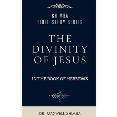 The Divinity of Jesus in the Book of Hebrews