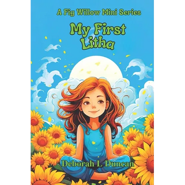My First Litha, Summer Solstice: A Fig Willow Mini Series
