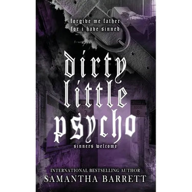 Dirty Little Psycho