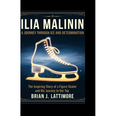 Ilia Malinin: A Journey Through Ice and Determination