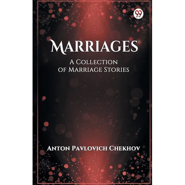 Marriages A Collection of Marriage Stories