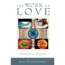 The Work of Love: Creation as Kenosis