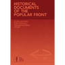 Historical Documents of the Popular Front: A Collection for Critical Organizational Study