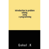 introduction to problem solving using c programming