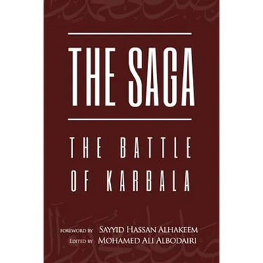 The Saga: The Battle of Karbala