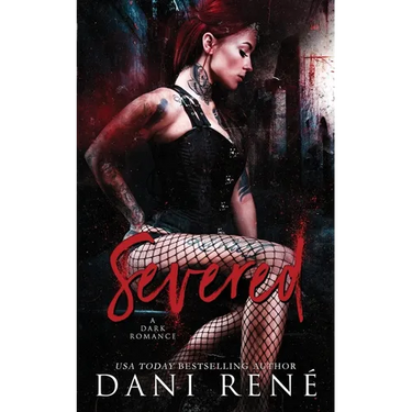 Severed: A Dark Romance