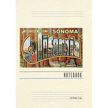 Vintage Lined Notebook Greetings from Sonoma, California