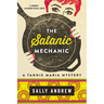Satanic Mechanic: A Tannie Maria Mystery