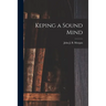 Keping a Sound Mind