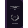 Personal Narrative, in Letters: Principally From Turkey, in the Years 1830-3