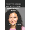 The Riveting Truth Behind Gypsy Rose's Extraordinary Story