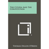 The Citizen and the Constitution