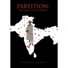 Partition: The Legacy of M. K. Gandhi