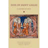 Elye of Saint-Gilles: A Chanson de Geste