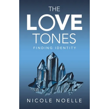The Love Tones: Finding Identity