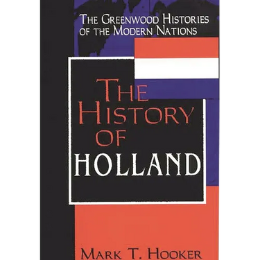 The History of Holland