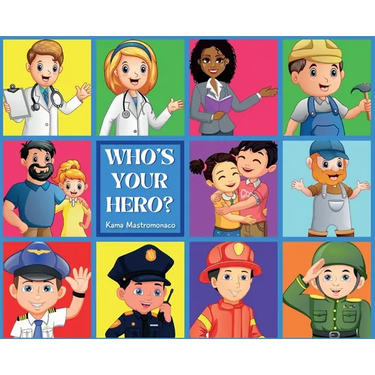 Who's Your Hero?