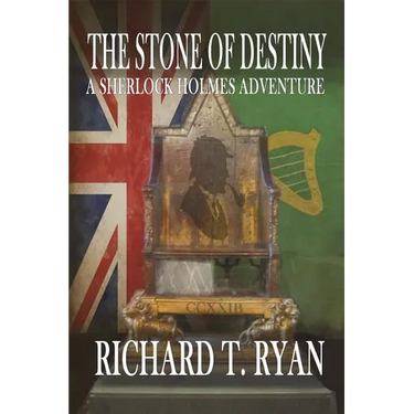The Stone of Destiny: A Sherlock Holmes Adventure