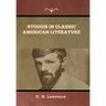 Studies in Classic American Literature