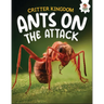 Ants on the Attack