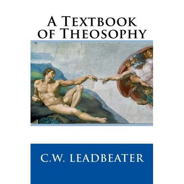A Textbook of Theosophy