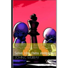 Starting Out: UNDERSTAND SECRET OF PAWN ENDGAME BY PRACTICE: Solve 106 chess endgames