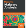 Mastering Malware Analysis
