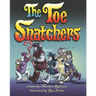 The Toe Snatchers