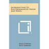 Introduction to Electromagnetic Fields and Waves