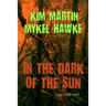 In the Dark of the Sun