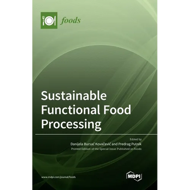 Sustainable Functional Food Processing