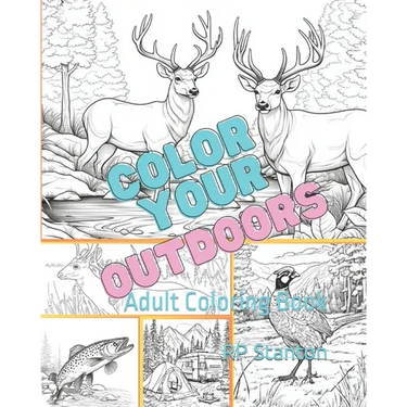 Color Your Outdoors: Adult Coloring Book