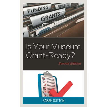 Is Your Museum Grant-Ready?