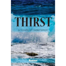 Thirst: A Novella of Redemption