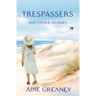 Trespassers