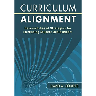 Curriculum Alignment: Research-Based Strategies for Increasing Student Achievement